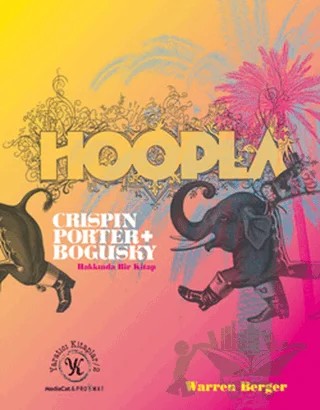 Hoopla Crispin Porter + Bogusky Hakkında Bir Kitap – Warren Berger – MediaCat Kitapları kitap kapağı