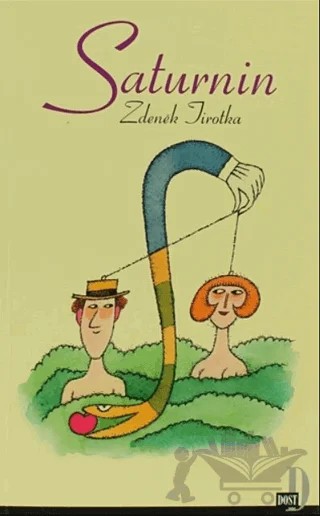 Saturnin – Zdenek Jirotka – Dost Kitabevi Yayınları kitap kapağı