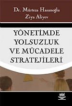 Yönetimde Yolsuzluk ve Mücadele Stratejileri – Mürteza Hasanoğlu, Ziya Aliyev – Nobel Yayın kitap kapağı