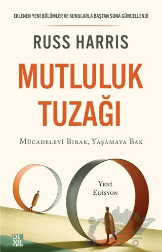 Mutluluk Tuzağı – Russ Harris – Diyojen Yayıncılık kitap kapağı