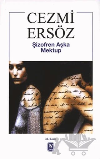 Şizofren Aşka Mektup – Cezmi Ersöz – Tekin Yayınevi kitap kapağı