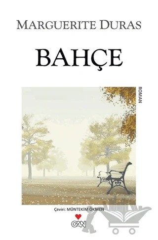 Bahçe – Marguerite Duras – Can Yayınları kitap kapağı