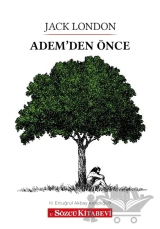 Adem'den Önce – Jack London – Sözcü Kitabevi kitap kapağı