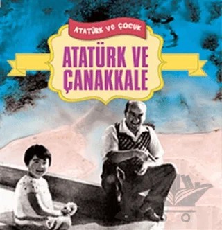 Atatürk ve Çanakkale – Neriman Şimşek – Yılmaz Basım kitap kapağı
