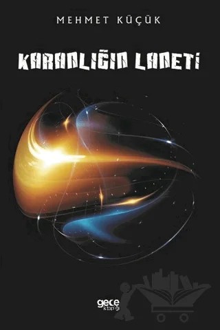 Karanlığın Laneti – Mehmet Küçük – Gece Kitaplığı kitap kapağı