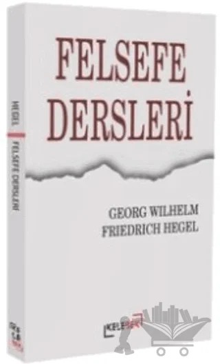 Felsefe Dersleri – Georg Wilhelm Friedrich Hegel – Kelebek Kültür Kitaplığı kitap kapağı