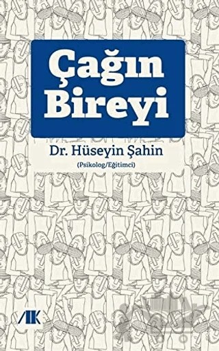 Çağın Bireyi – Hüseyin Şahin – Akademik Kitaplar kitap kapağı