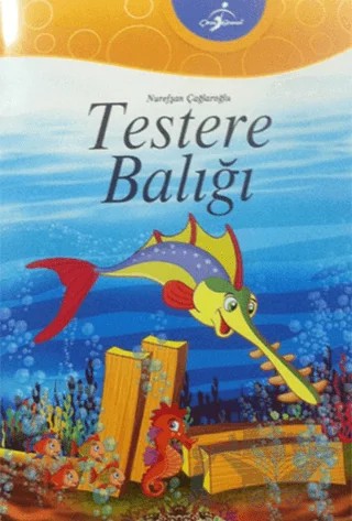 Testere Balığı – Nurefşan Çağlaroğlu – Çocuk Gezegeni kitap kapağı