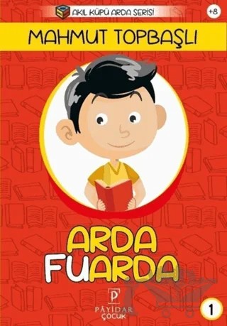 Arda Fuarda – Mahmut Topbaşlı – Payidar Çocuk kitap kapağı