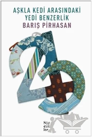 Aşkla Kedi Arasındaki Yedi Benzerlik – Barış Pirhasan – Sözcükler Yayınları kitap kapağı