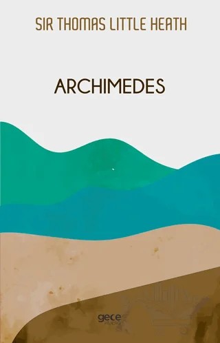 Archimedes – Thomas Heath – Gece Kitaplığı kitap kapağı