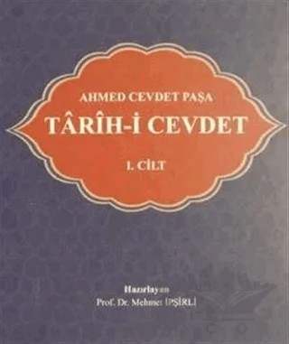 Tarih-i Cevdet 1. Cilt – Kolektif – Türk Tarih Kurumu Yayınları kitap kapağı