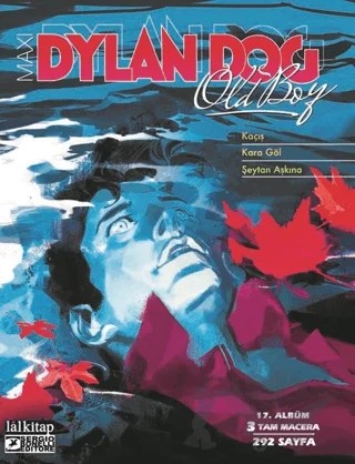 Dylan Dog Maxi Albüm 17 - Kaçış – Giuseppe De Nardo – Lal Kitap kitap kapağı
