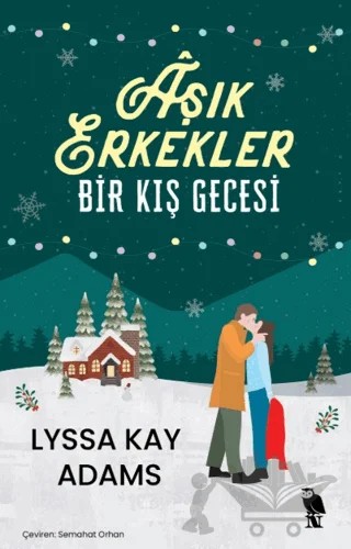 Aşık Erkekler Bir Kış Gecesi – Lyssa Kay Adams – Nemesis Kitap kitap kapağı