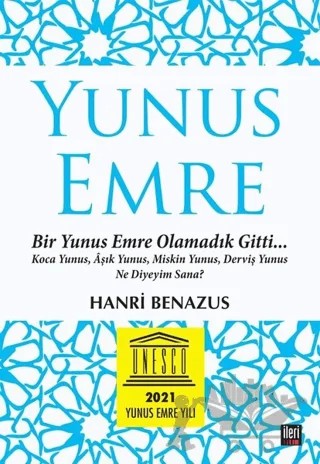 Yunus Emre – Hanri Benazus – İleri Yayınları kitap kapağı