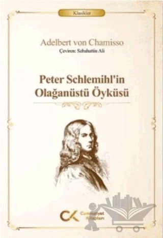 Peter Schlemihl’in Olağanüstü Öyküsü – Adelbert von Chamisso – Cumhuriyet Kitapları kitap kapağı