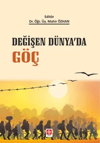 Değişen Dünya'da Göç – Mahir Özhan – Ekin Basım Yayın kitap kapağı