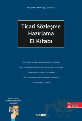 Ticari Sözleşme Hazırlama El Kitabı – Ayberk Konuralp Özyılmaz – Seçkin Yayıncılık kitap kapağı