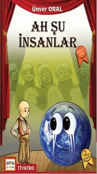 Ah Şu İnsanlar – Ünver Oral – Nar Çocuk kitap kapağı