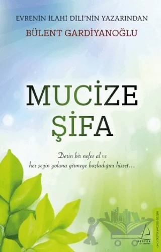 Mucize Şifa – Bülent Gardiyanoğlu – Destek Yayınları kitap kapağı