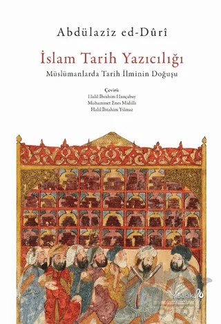 İslam Tarih Yazıcılığı – Abdülaziz ed-Duri – Albaraka Yayınları kitap kapağı