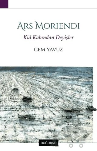 Ars Morıendı – Cem Yavuz – Doğu Batı Yayınları kitap kapağı
