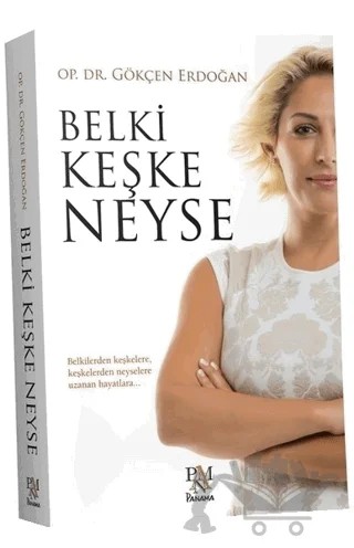 Belki Keşke Neyse – Gökçen Erdoğan – Panama Yayıncılık kitap kapağı