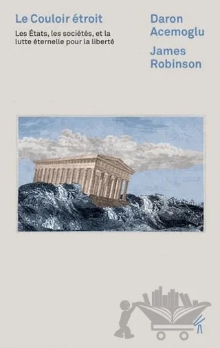 Le Couloir troit – Daron Acemoğlu, James Robinson – Les Novateur. E.S. kitap kapağı