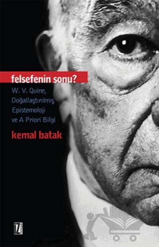 Felsefenin Sonu – Kemal Batak – İz Yayıncılık kitap kapağı