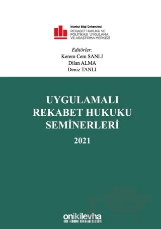 Uygulamalı Rekabet Hukuku Seminerleri 2021 – Kolektif – On İki Levha Yayınları kitap kapağı