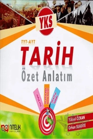Nitelik YKS TYT AYT Tarih Özet Anlatım – Orhan Suadiye, Yüksel Özkan – Nitelik Yayınları kitap kapağı