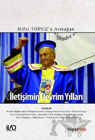 İletişimin Devrim Yılları – Kolektif – Hiperlink Yayınları kitap kapağı