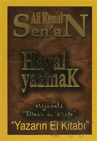 Hayal Yazmak – Ali Kemal Senan – Zinde Yayıncılık kitap kapağı