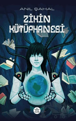 Zihin Kütüphanesi – Anıl Şahal – Elpis Yayınları kitap kapağı