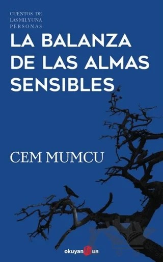 La Balanza de Las Almas Sensibles – Cem Mumcu – Okuyan Us Yayınları kitap kapağı