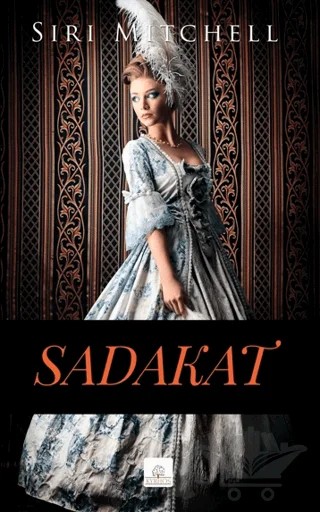 Sadakat – Siri Mitchell – Kyrhos Yayınları kitap kapağı
