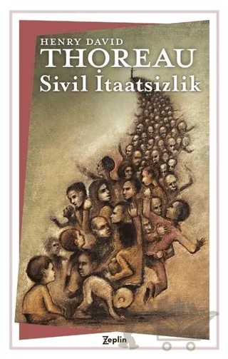Sivil İtaatsizlik – Henry David Thoreau – Zeplin Kitap kitap kapağı