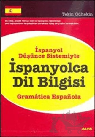 İspanyolca Dil Bilgisi – Tekin Gültekin – Alfa Yayınları kitap kapağı