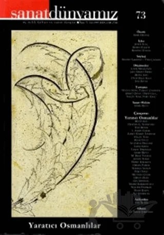 Sanat Dünyamız Üç Aylık Kültür ve Sanat Dergisi Sayı: 73 – Yapı Kredi Yayınları kitap kapağı