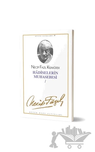 Hadiselerin Muhasebesi 1 : 66 - Necip Fazıl Bütün Eserleri – Necip Fazıl Kısakürek – Büyük Doğu Yayınları kitap kapağı