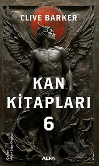Kan Kitapları 6 – Clive Barker – Alfa Yayınları kitap kapağı