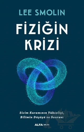 Fiziğin Krizi – Lee Smolin – Alfa Yayınları kitap kapağı