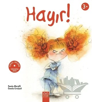 Hayır! – Carole Croüzet, Swain Meralli – 1001 Çiçek Kitaplar kitap kapağı