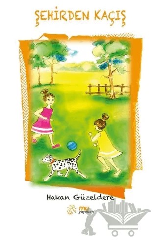 Şehirden Kaçış – Hakan Güzeldere – Mu Yayınları kitap kapağı