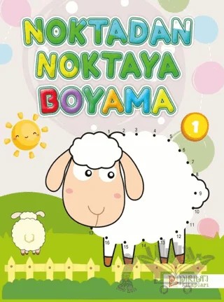 Noktadan Noktaya Boyama - 1 – Kollektif – Pırıltı Kitapları - Erkam kitap kapağı