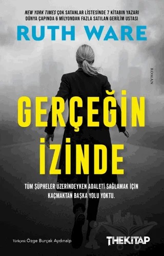 Gerçeğin İzinde – Ruth Ware – The Kitap kitap kapağı