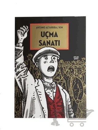 Uçma Sanatı – Antonio Altarriba – Aylak Kitap kitap kapağı
