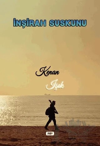 İnşirah Suskunu – Kenan Işık – Tilki Kitap kitap kapağı