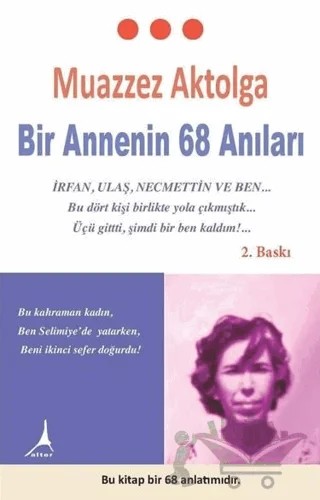 Bir Annenin 68 Anıları – Muazzez Aktolga – Alter Yayıncılık kitap kapağı