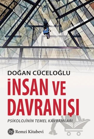 İnsan ve Davranışı – Doğan Cüceloğlu – Remzi Kitabevi kitap kapağı